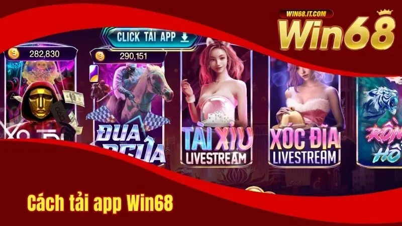 Hướng Dẫn Cách Tải App Win68 Cực Dễ Dành Cho Tân Binh 1 Cách tải app Win68 từ A đến Z cho tân binh