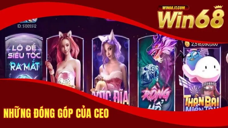 CEO John Wick - Hành Trình Sáng Tạo Nên Thương Hiệu Win68 3 Đóng góp của CEO John Wick với thị trường cờ bạc