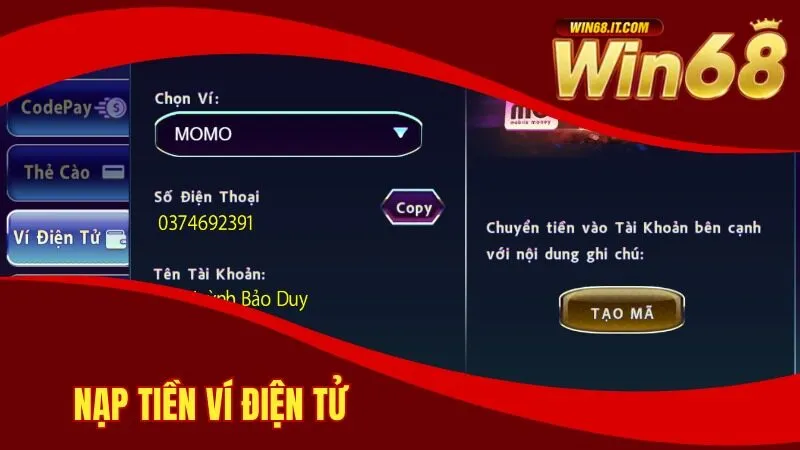 Nạp Tiền Win68 Với Thao Tác Tối Ưu Siêu Tốc Chỉ 1 Phút 2 Hướng dẫn nạp tiền Win68 bằng ví điện tử