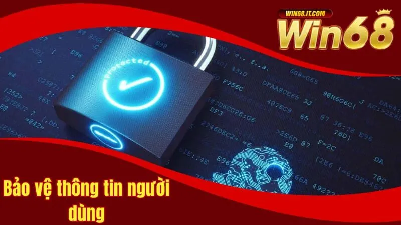 Chính Sách Bảo Mật Win68 Và Các Điều Khoản Quan Trọng 3 Biện pháp bảo vệ thông tin tại Win68